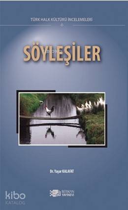 Söyleşiler Türk Halk Kültürü İncelemeleri 1