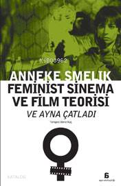 Feminist Sinema ve Film Teorisi