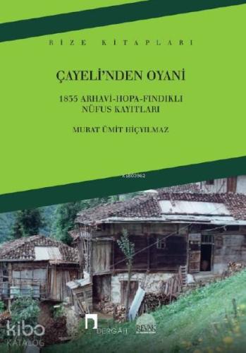 Çayeli nden Oyani
