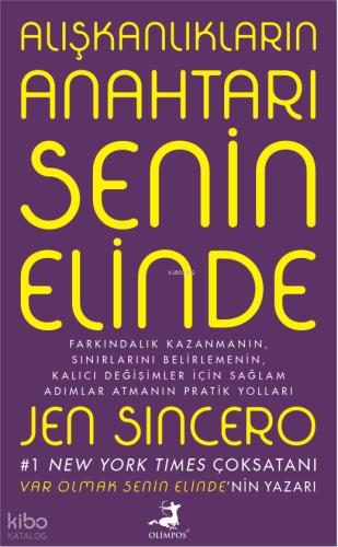 Alışkanlıkların Anahtarı Senin Elinde