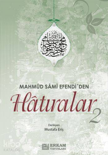Mahmud Sami Efendi den Hatıralar 2