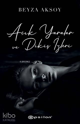 Açık Yaralar ve Dikiş İzleri 2
