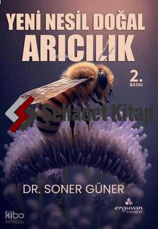 Yeni Nesil Doğal Arıcılık