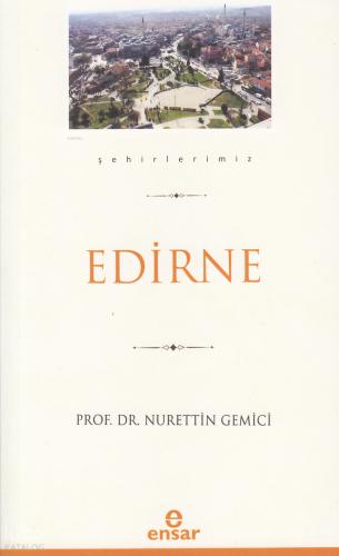 Edirne Şehirlerimiz 10