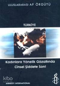 Kadınlara Yönelik Gözaltında Cinsel Şiddete Son