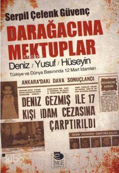 Darağacına Mektuplar