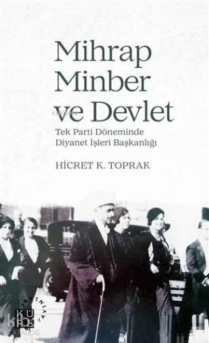 Mihrap Minber ve Devlet