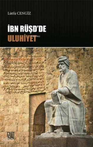 İbn Rüşd de Uluhiyet