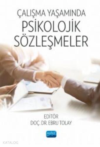 Çalışma Yaşamında Psikolojik Sözleşmeler
