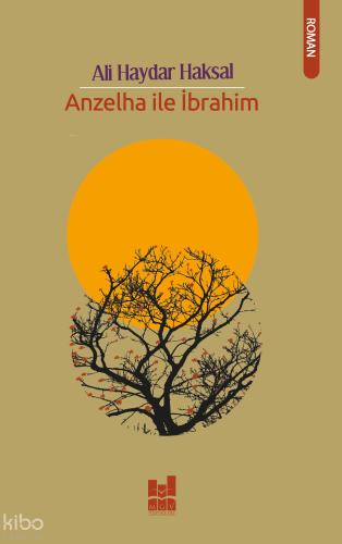 Anzelha ile İbrahim