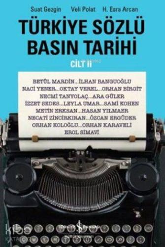 Türkiye Sözlü Basın Tarihi Cilt 3
