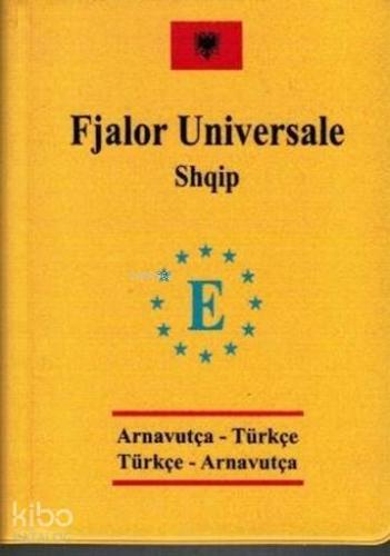Arnavutça Türkçe ve Türkçe Arnavutça
