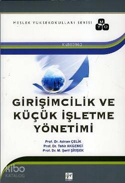 Girişimcilik Ve Küçük İşletme Yönetimi M Şerif Şimşek