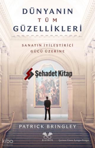Dünyanın Tüm Güzellikleri