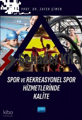 Spor ve Rekreasyonel Spor Hizmetlerinde Kalite