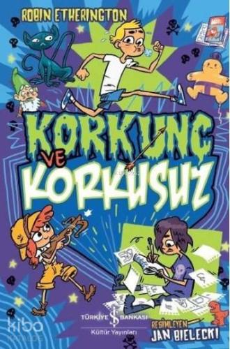 Yeni Başlayanlar İçin Doğaüstü Korkunç ve Korkusuz 3