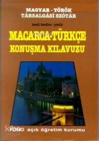 Macarca Konuşma Kılavuzu