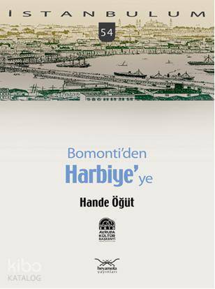 Bomonti den Harbiye ye