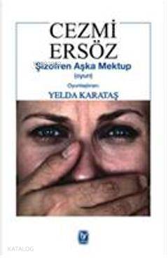 Şizofren Aşka Mektup Oyun