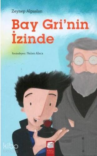 Bay Gri nin İzinde