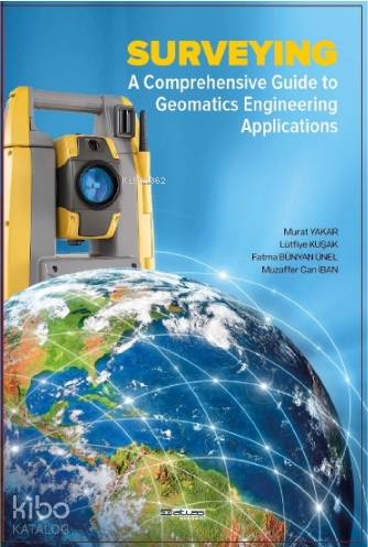 Surveying A Comprehensive Guide To Geomatics Engin
