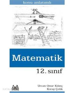 12 Sınıf Matematik Konu Anlatımlı