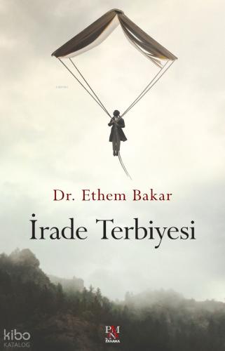 İrade Terbiyesi