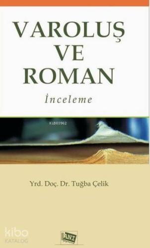 Varoluş ve Roman