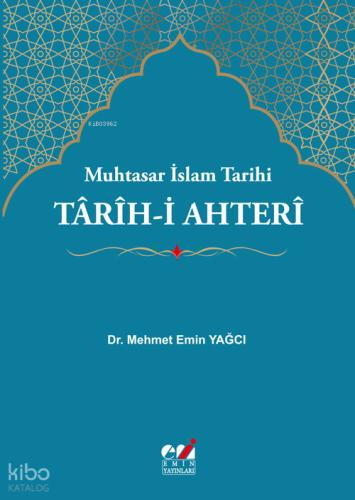 Tarih i Ahteri Muhtasar İslam Tarihi