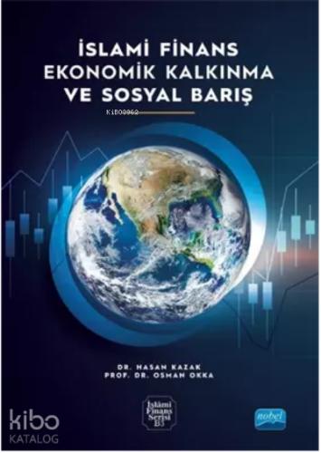 İslami Finans Ekonomik Kalkınma ve Sosyal Barış