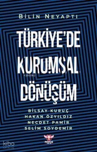 Türkiye de Kurumsal Dönüşüm