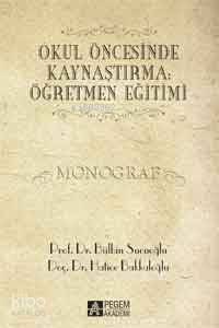 Okul Öncesinde Kaynaştırma Öğretmen Eğitimi