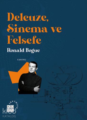 Deleuze Sinema ve Felsefe