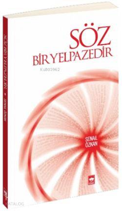 Ötüken Kitap Söz Bir Yelpazedir Senail Özkan
