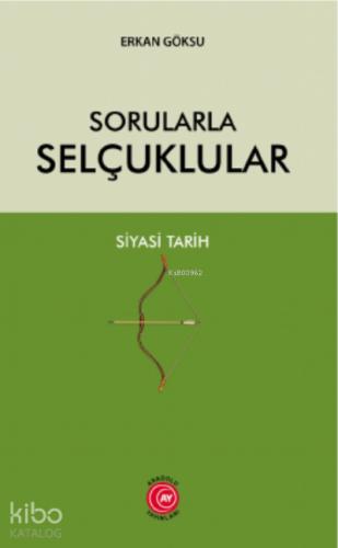 Sorularla Selçuklular