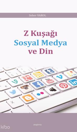 Z Kuşağı Sosyal Medya ve Din