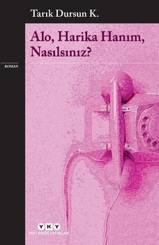 Alo Harika Hanım Nasılsınız