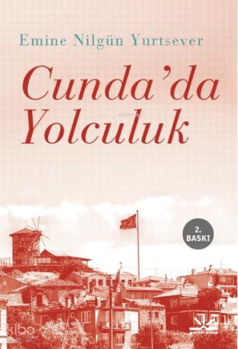 Cunda da Yolculuk
