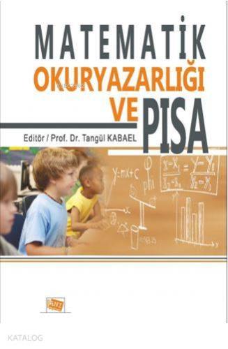 Matematik Okuryazarlığı ve PISA