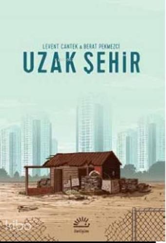 Uzak Şehir