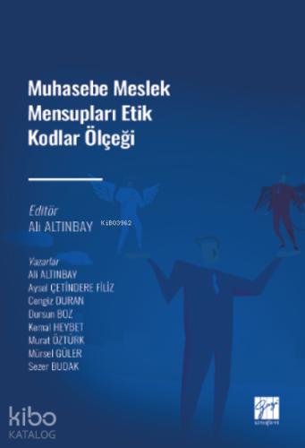 Muhasebe Meslek Mensupları Etik Kodlar Ölçeği