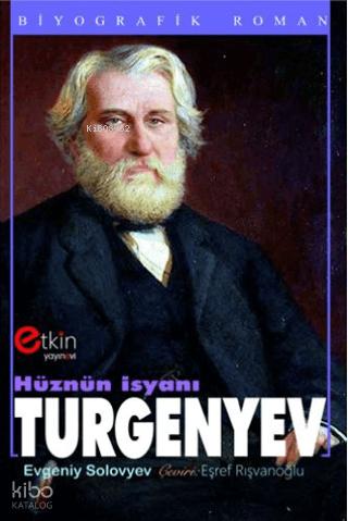 Hüznün İsyanı Turgenyev