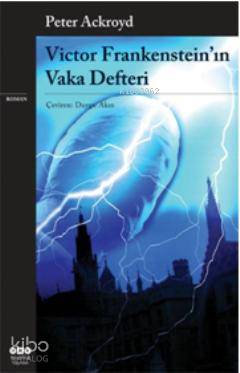 Victor Frankenstein ın Vaka Defteri