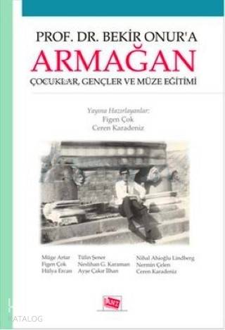 Prof Dr Bekir Onur a Armağan