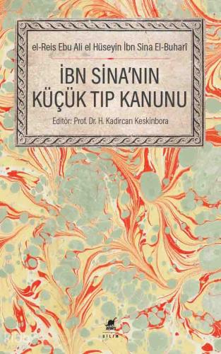 İbn Sina nın Küçük Tıp Kanunu