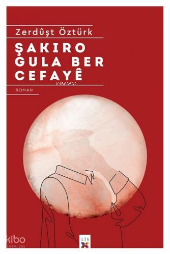 Şakıro Gula Ber Cefaye