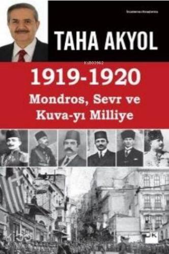 1919 1920 Mondros Sevr ve Kuva Yı Milliye SC