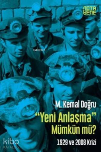 Yeni Anlaşma Mümkün mü