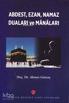 Abdest Ezan Namaz Duaları