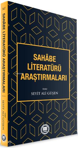 Sahabe Literatürü Araştırmaları